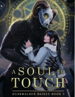 03 - A Soul to Touch -Duskwalker Brides - Opal Reyne.pdf
